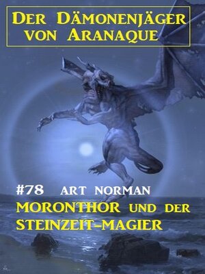 cover image of Moronthor und der Steinzeit-Magier